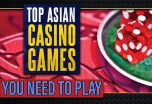 برترین بازی های کازینو آسیایی که باید امتحان کنید!
